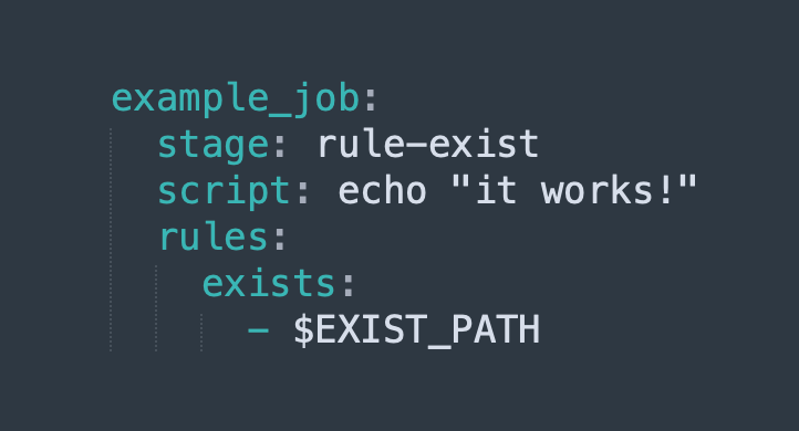 CI/CD variable support in `rules:exists` configuration